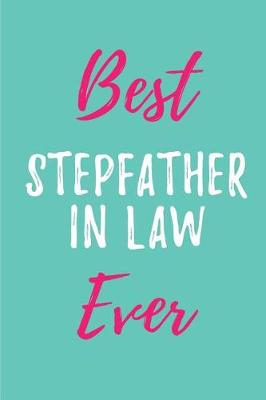 Book cover for Best Stepfather in Law Ever