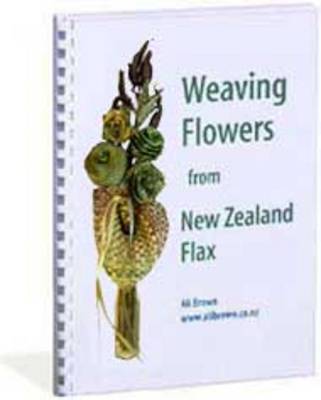 Book cover for Weaving Flowers from New Zealand Flax