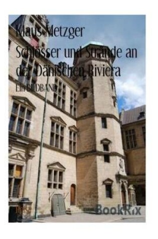 Cover of Schl sser Und Str nde an Der D nischen Riviera