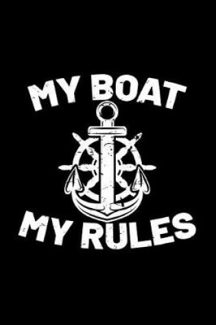 Cover of My Boat My Rules