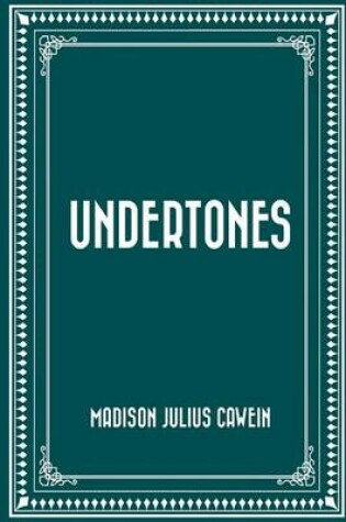 Cover of Undertones