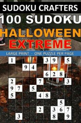 Cover of 100 Sudoku Halloween Extreme