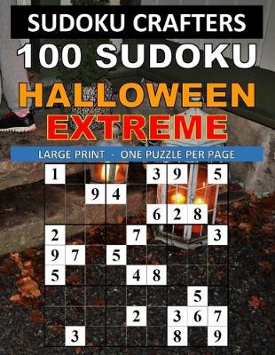 Book cover for 100 Sudoku Halloween Extreme