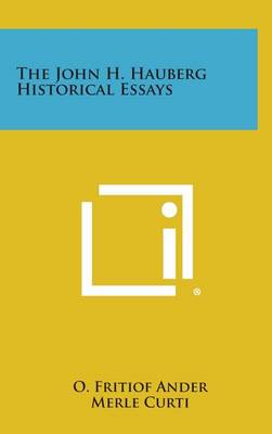 Book cover for The John H. Hauberg Historical Essays