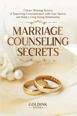 Book cover for Marriage Counseling Secrets