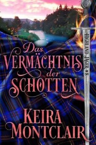 Cover of Das Vermächtnis der Schotten