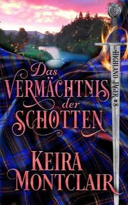 Cover of Das Vermächtnis der Schotten