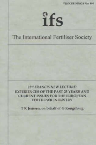 Cover of Experiences of the Past 25 Years and Current Issues for the European Fertiliser Industry