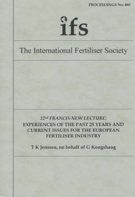 Cover of Experiences of the Past 25 Years and Current Issues for the European Fertiliser Industry