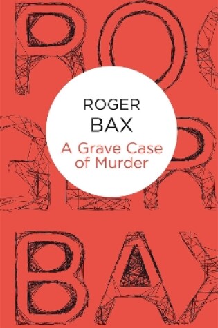 Cover of A Grave Case of Murder