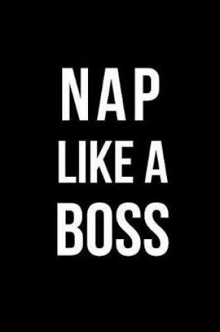 Cover of Nap Like a Boss