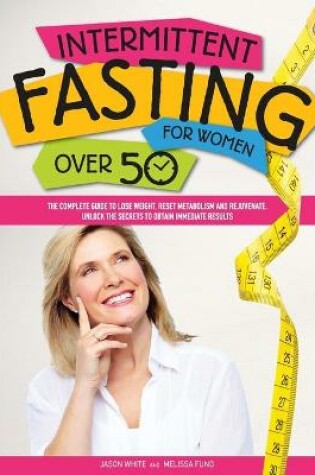 Cover of Intermittent Fasting For Women Over 50