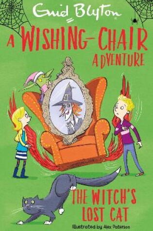 Cover of A Wishing-Chair Adventure: The Witch's Lost Cat