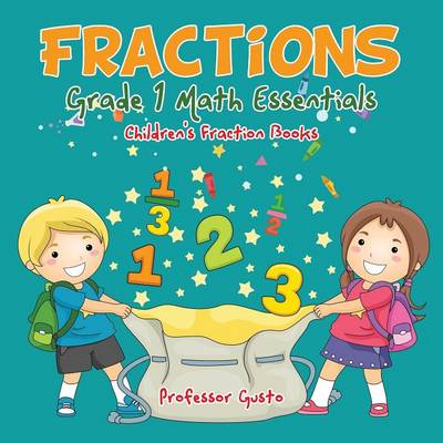 Book cover for Fractions Grade 1 Math Essentials