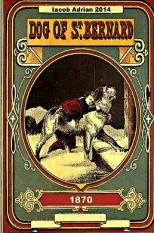 Cover of Dog of St. Bernard and other stories 1870