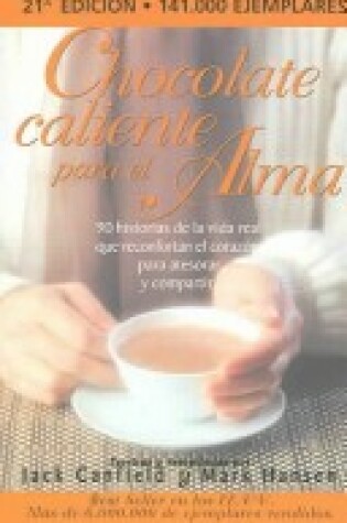 Cover of Chocolate Caliente Para El Alma