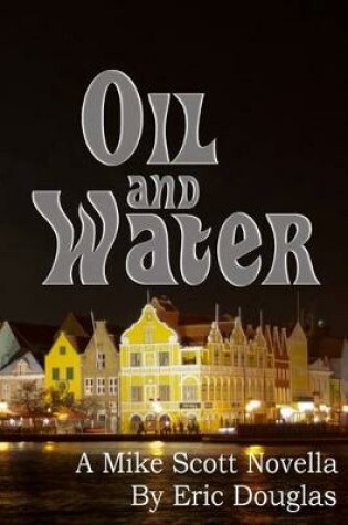 Cover of Oil and Water