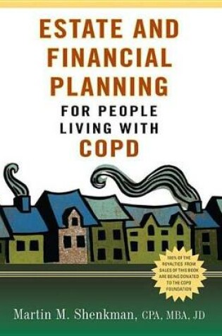 Cover of Estate and Financial Planning for People Living with Copd