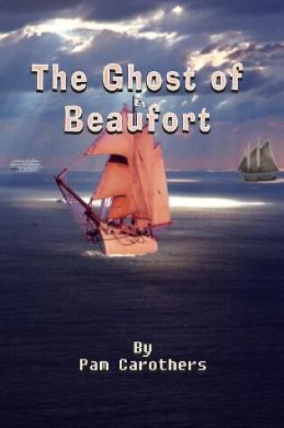 Cover of The Ghost of Beaufort