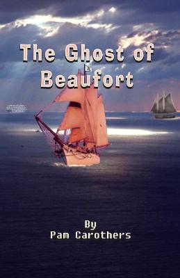 Book cover for The Ghost of Beaufort