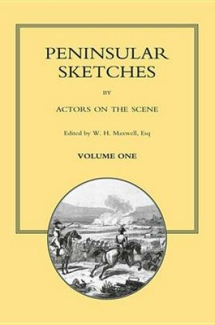 Cover of Peninsular Sketches by Actors on the Scene
