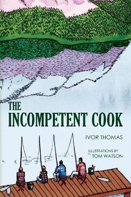 Book cover for The Incompetent Cook