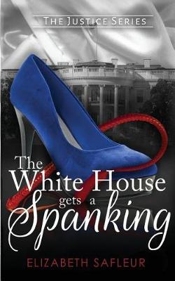 Book cover for The White House Gets a Spanking