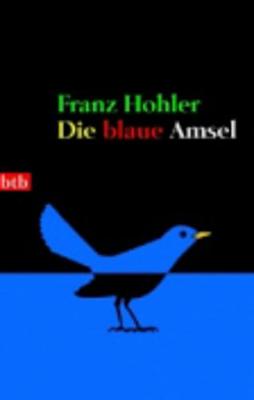 Book cover for Die Blaue Amsel