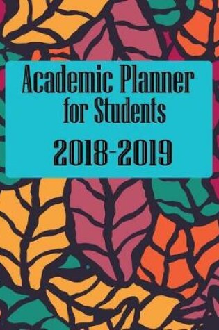 Cover of Academic Planner for Students 2018-2019