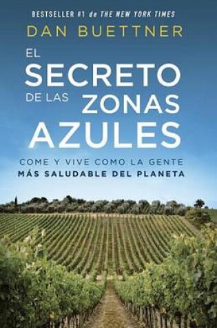 Cover of El Secreto de Las Zonas Azules