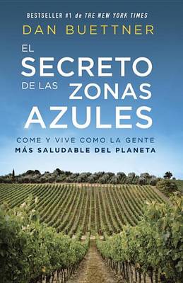 Book cover for El Secreto de Las Zonas Azules