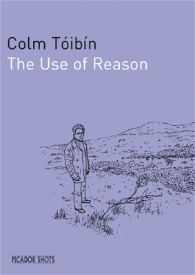 Book cover for PICADOR SHOTS - 'The Use of Reason'