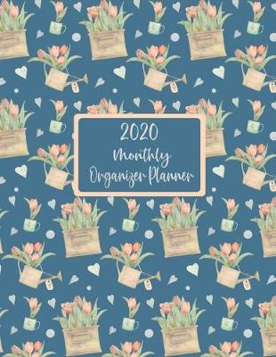 Book cover for 2020 Monthly Organizer Planner