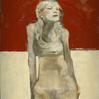 Book cover for Uno Tarino: The Latest Art Of Ashley Wood