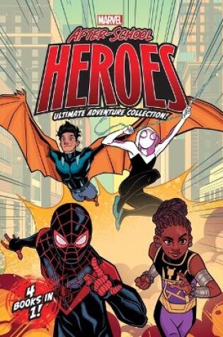 Cover of Marvel After-School Heroes Ultimate Adventure Collection!