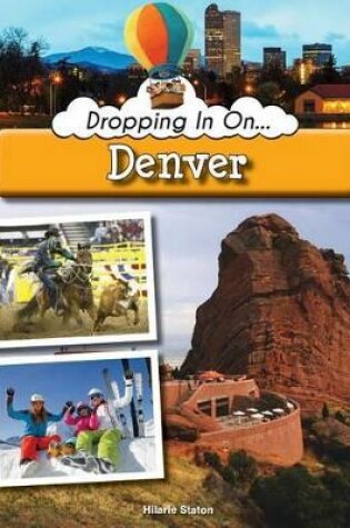 Cover of Dropping in on Denver