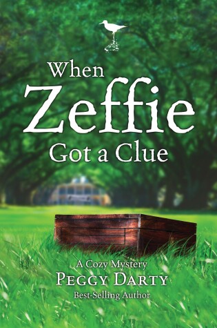 Cover of Cozy Mystery: When Zeffie Got a Clue