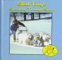 Book cover for Sled Dogs - Speeding through Snow