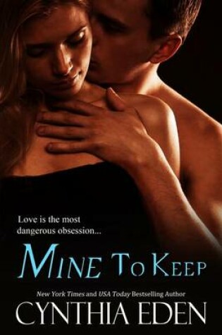 Cover of Mine to Keep