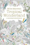 Book cover for Millie Marotta's Tropical Wonderland