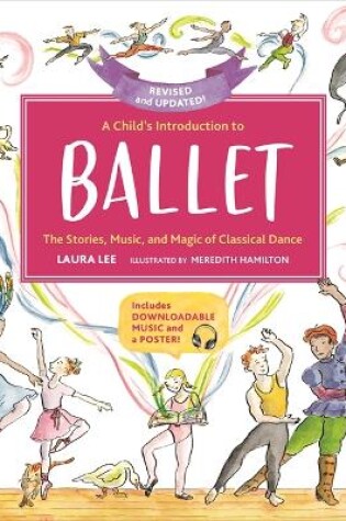 Cover of A Child's Introduction to Ballet (Revised and Updated)
