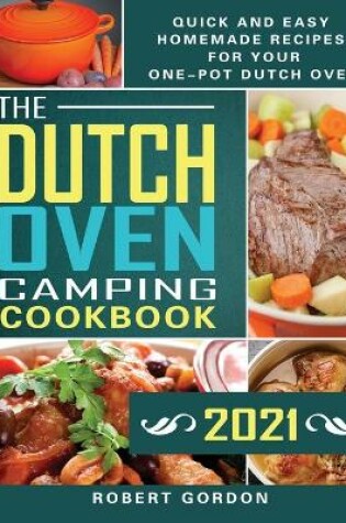 Cover of The Dutch Oven Camping Cookbook 2021