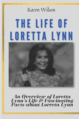 Book cover for The Life of Loretta Lynn