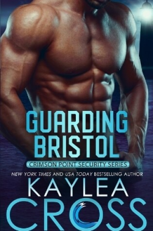 Cover of Guarding Bristol