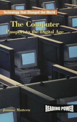 Book cover for Computer, The: Passport to the Digital Age