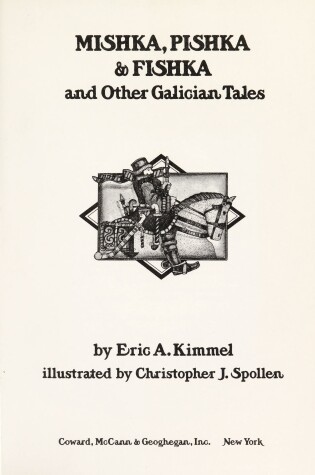 Cover of Mishka, Pishka, & Fishka, and Other Galician Tales