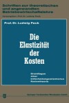 Book cover for Die Elastizität der Kosten