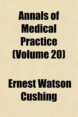 Book cover for Annals of Medical Practice (Volume 20)