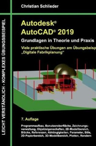 Cover of Autodesk AutoCAD 2019 - Grundlagen in Theorie und Praxis