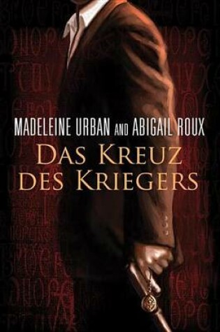Cover of Das Kreuz Des Kriegers